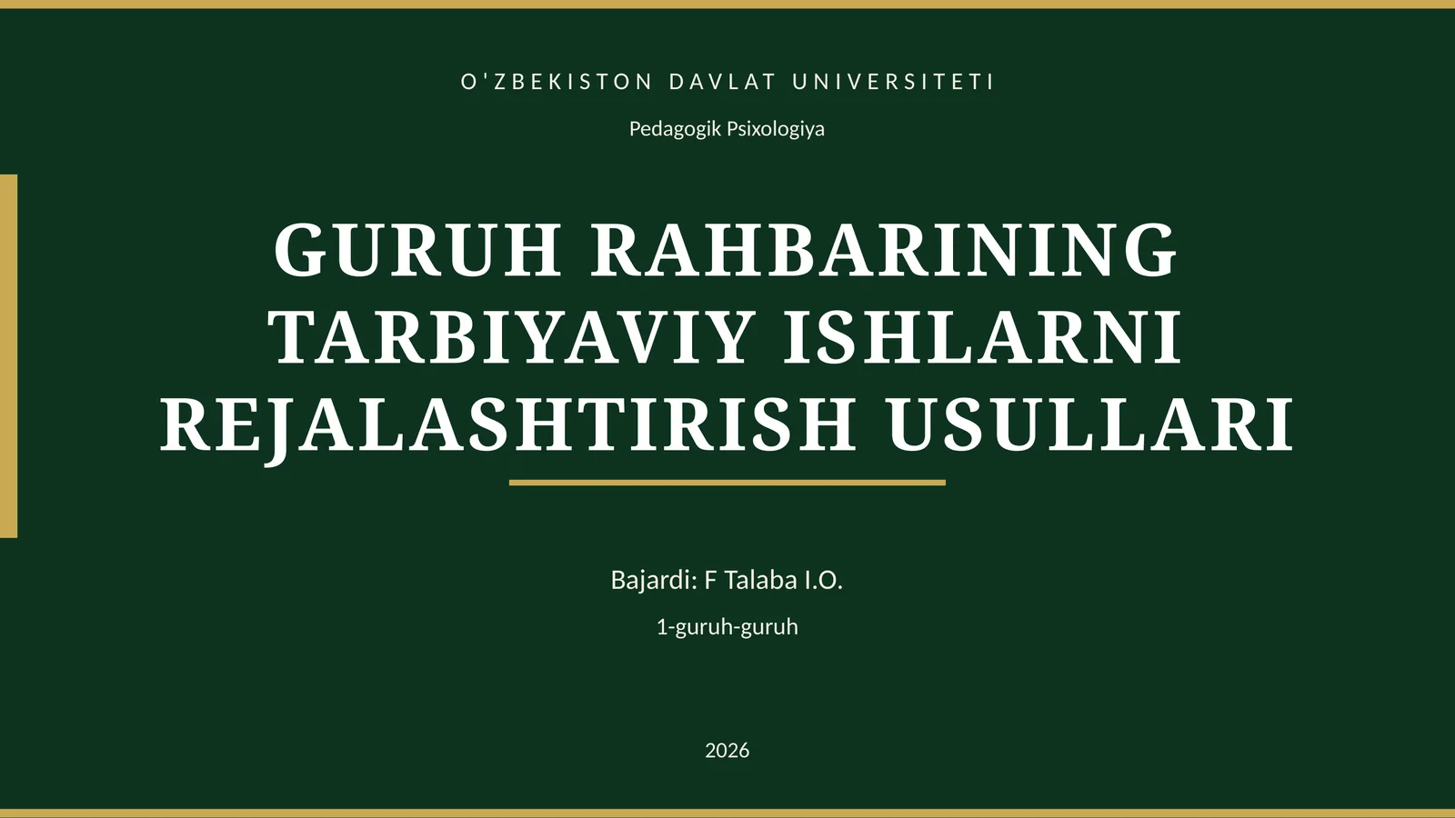 GURUH RAHBARINING TARBIYAVIY ISHLARNI REJALASHTIRISH USULLARI