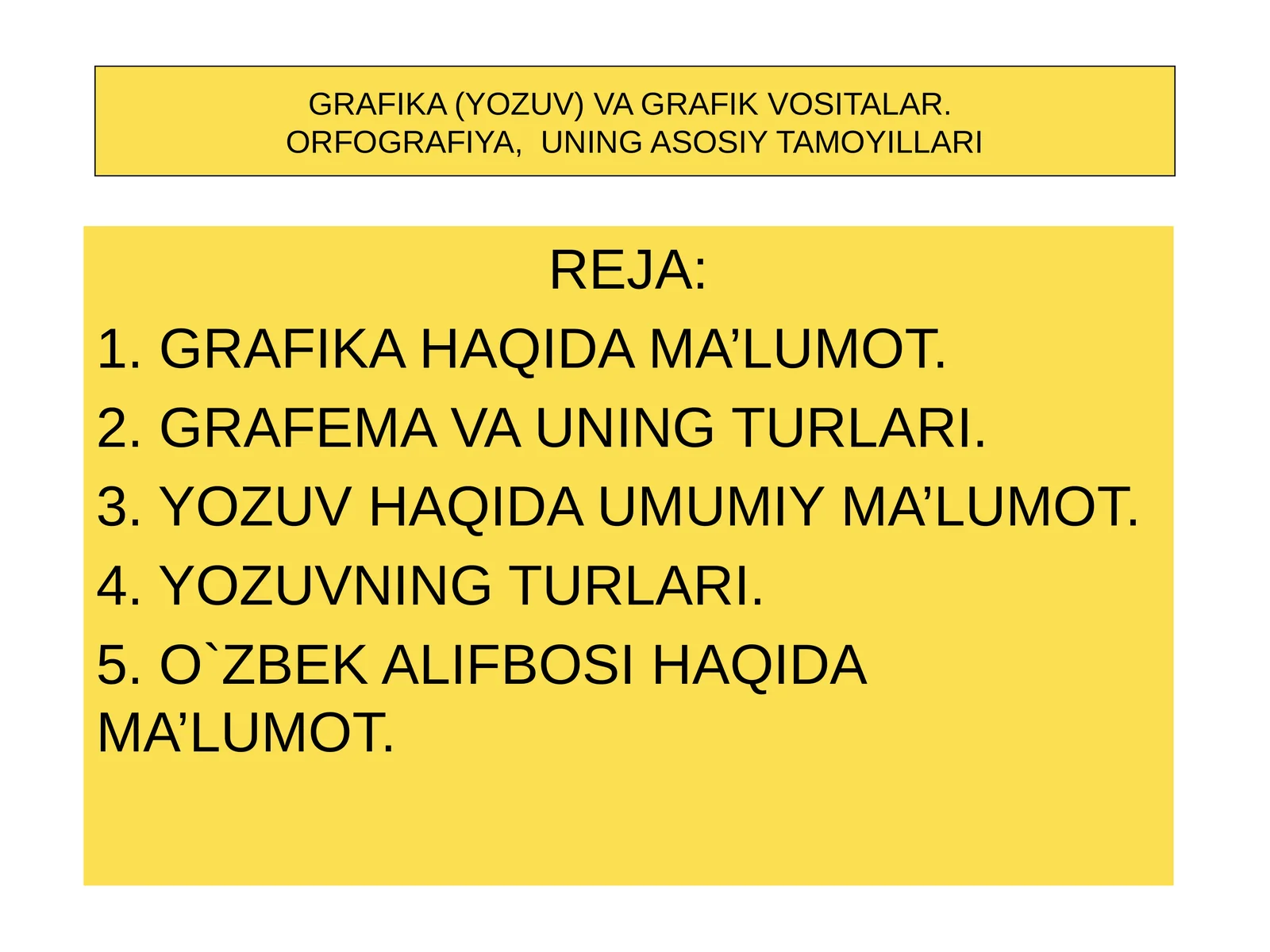 GRAFIKA VA GRAFIK VOSITALAR