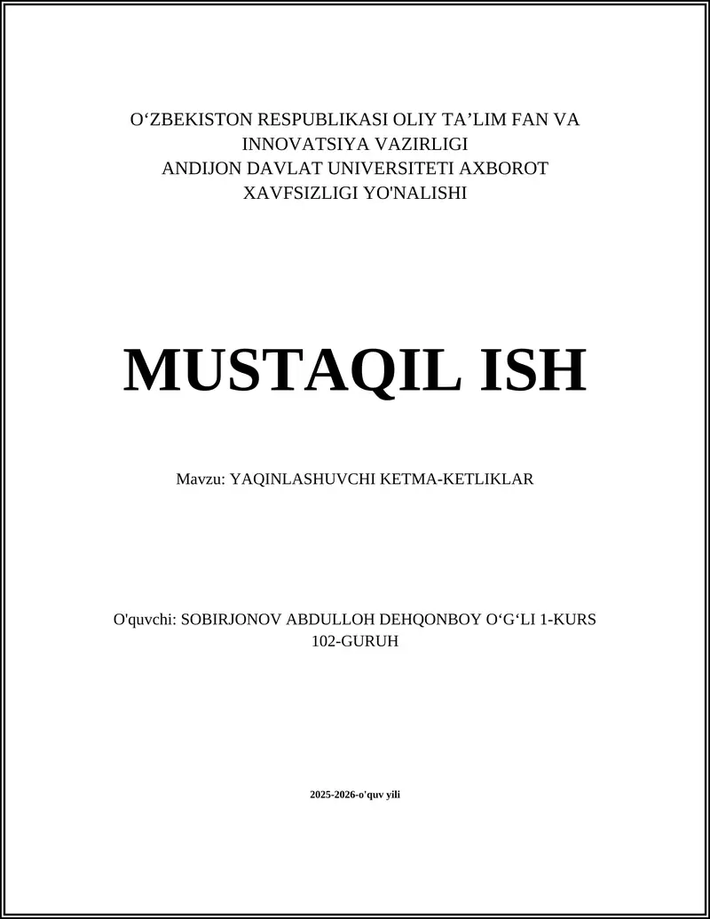 YAQINLASHUVCHI KETMA-KETLIKLAR