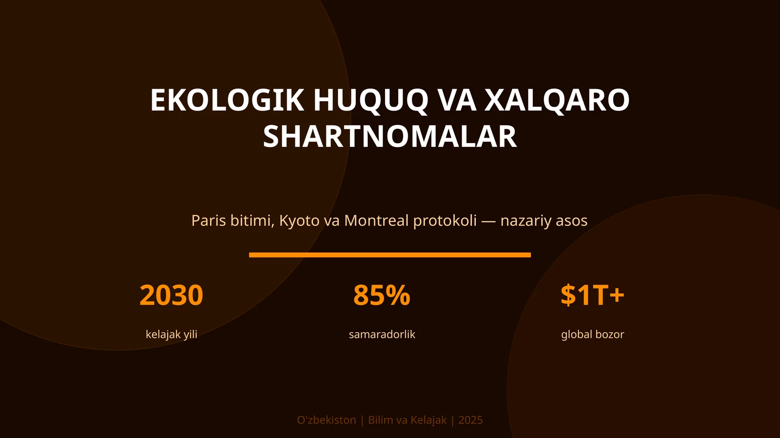 EKOLOGIK HUQUQ VA XALQARO SHARTNOMALAR