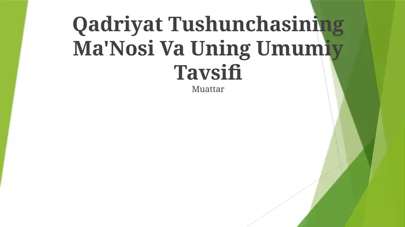 Qadriyat Tushunchasining Ma'Nosi Va Uning Umumiy Tavsifi