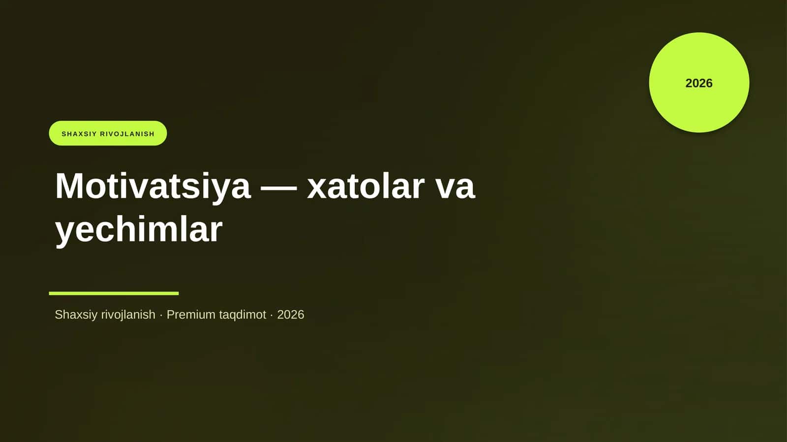 "Motivatsiya — xatolar va yechimlar"