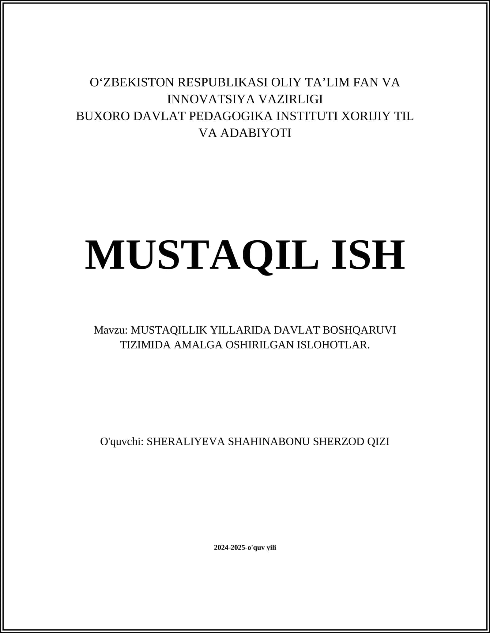 MUSTAQILLIK YILLARIDA DAVLAT BOSHQARUVI TIZIMIDA AMALGA OSHIRILGAN ISLOHOTLAR