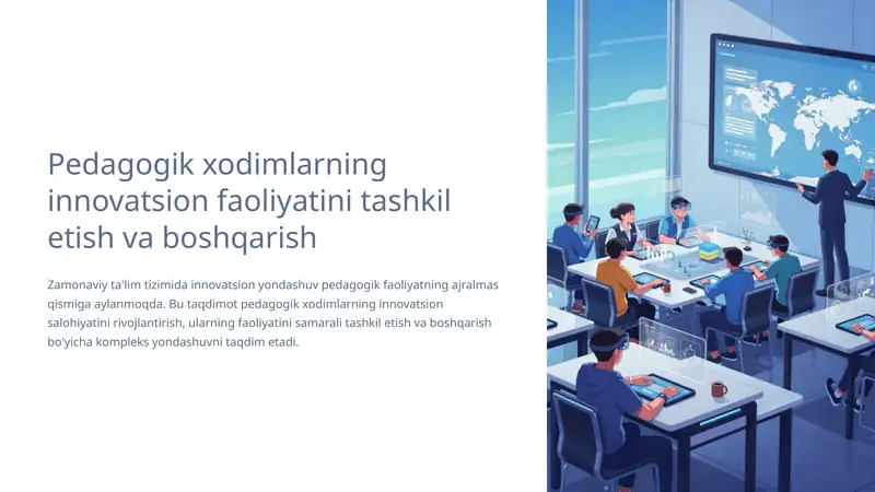 Pedagogik xodimlarning innovatsion faoliyatini tashkil etish va boshqarish