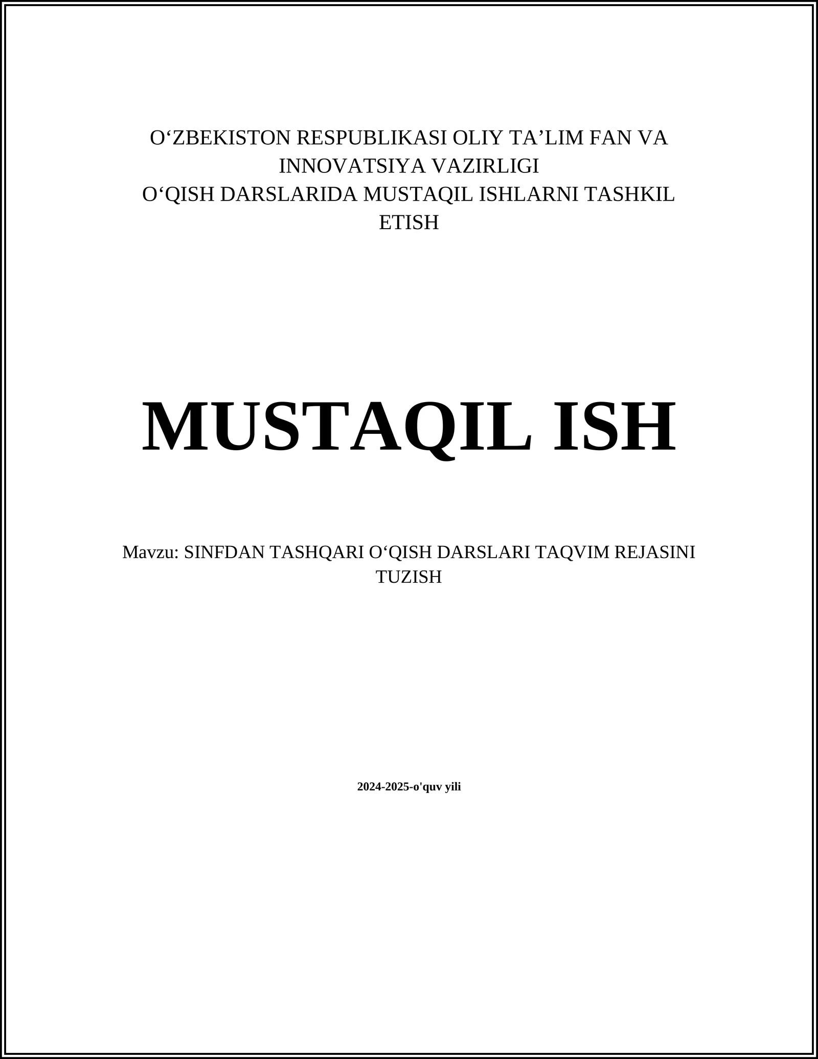 SINFDAN TASHQARI OʻQISH DARSLARI TAQVIM REJASINI TUZISH