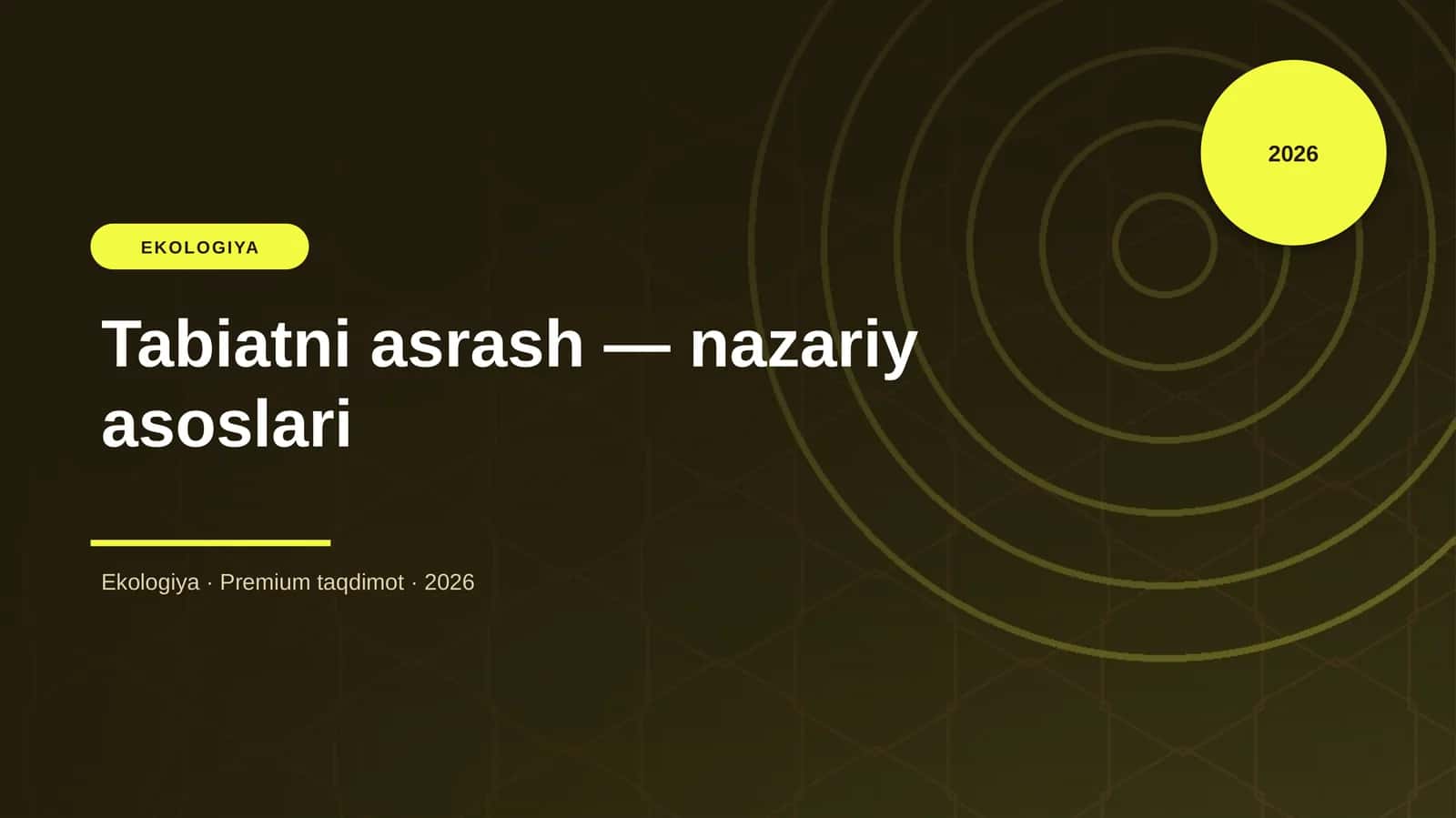 Tabiatni asrash — nazariy asoslari