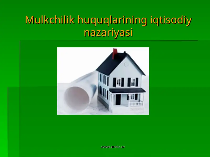 Mulkchilik huquqlarining iqtisodiy nazariyasi