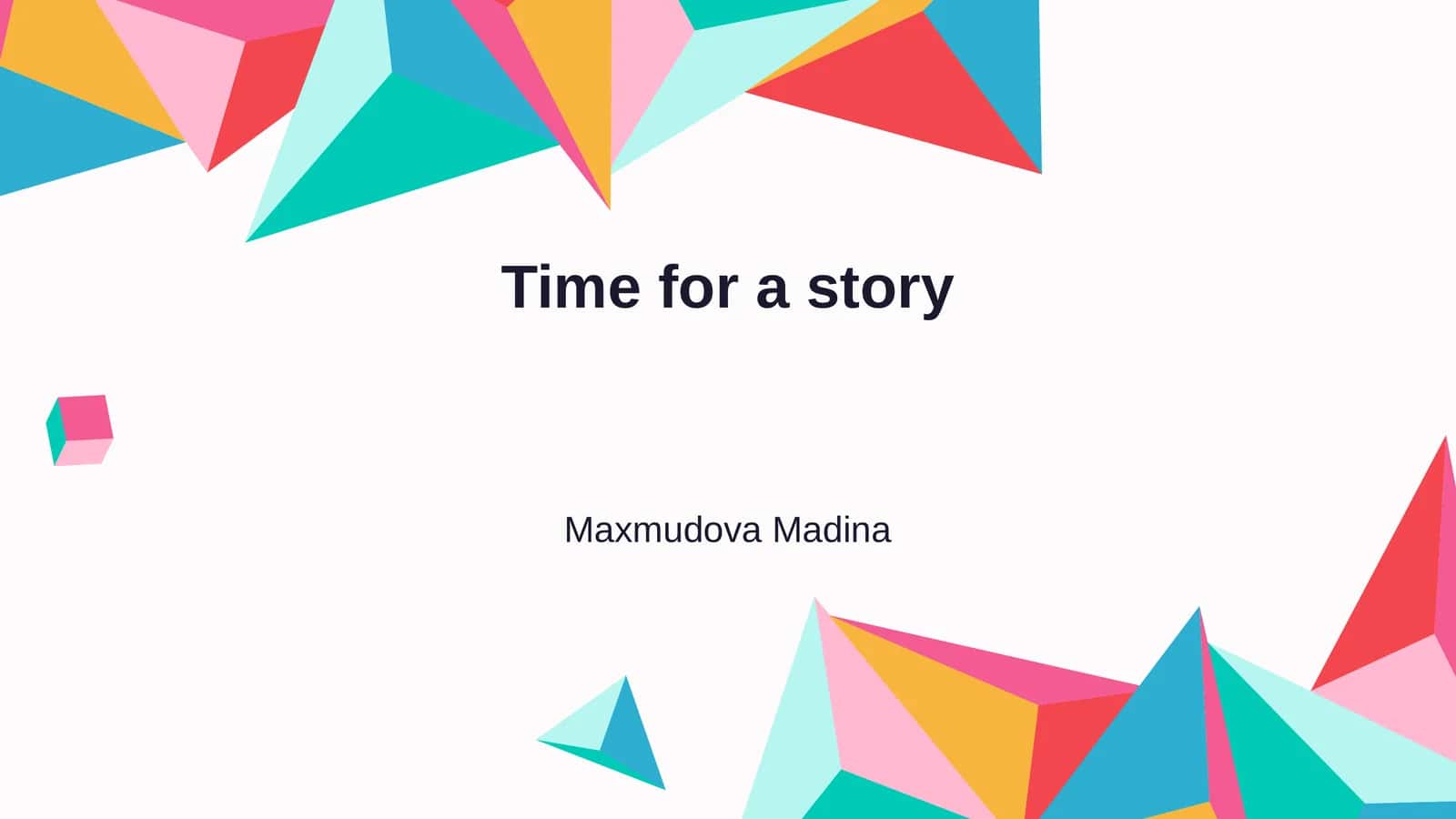 Time for a story