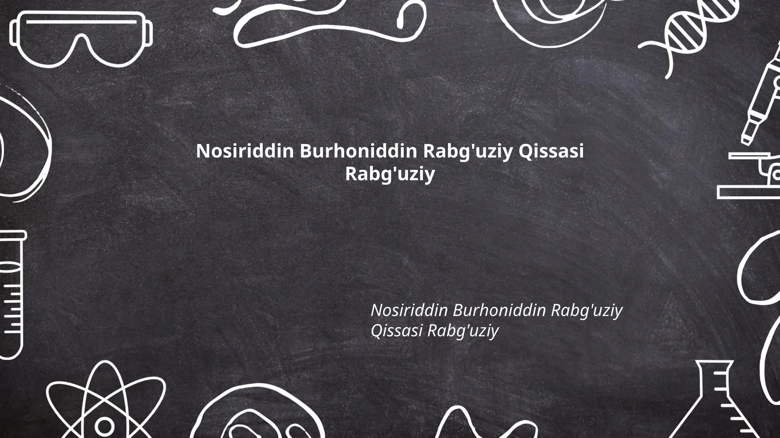 Nosiriddin Burhoniddin Rabg'uziy Qissasi Rabg'uziy