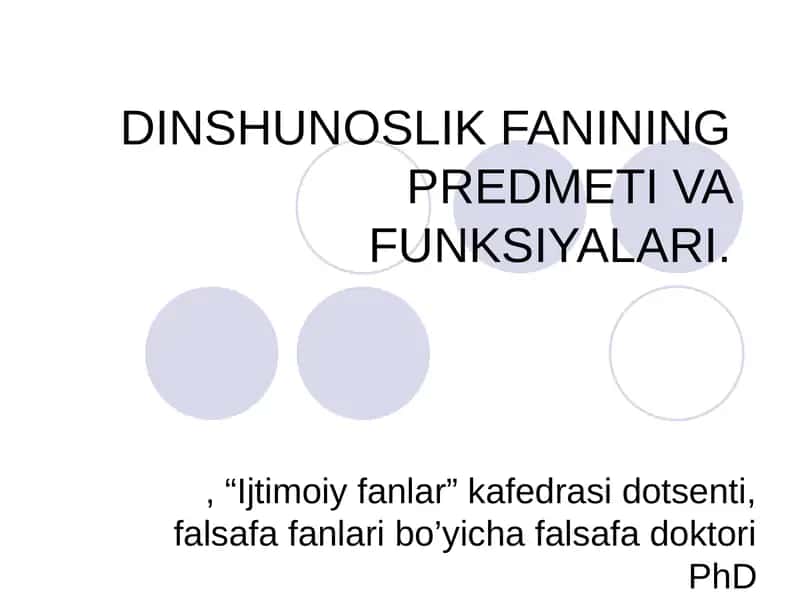 Dinshunoslik Fanining Predmeti va Funksiyalari