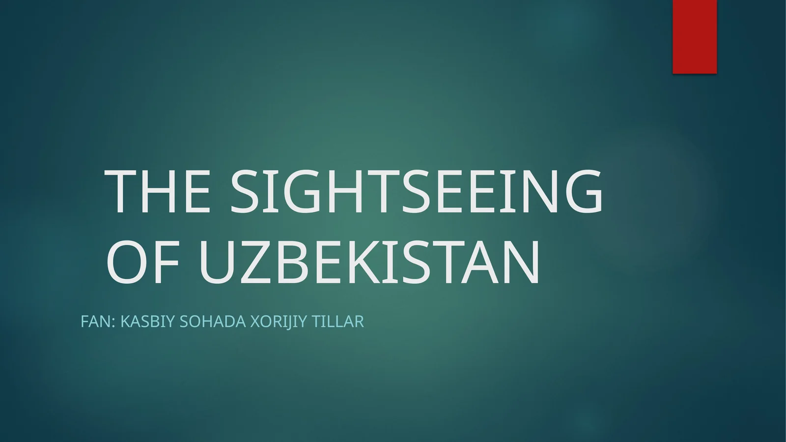faN: KASBIY SOHADA XORIJIY TILLAR