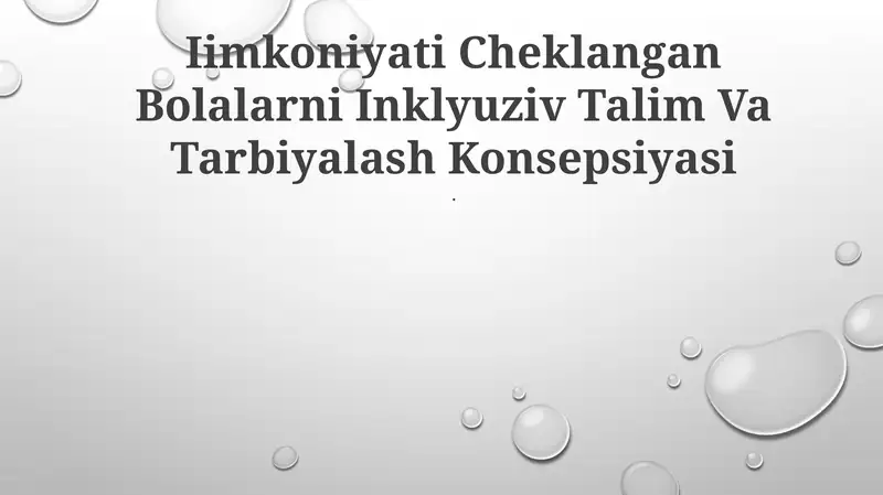 Iimkoniyati Cheklangan Bolalarni Inklyuziv Talim Va Tarbiyalash Konsepsiyasi