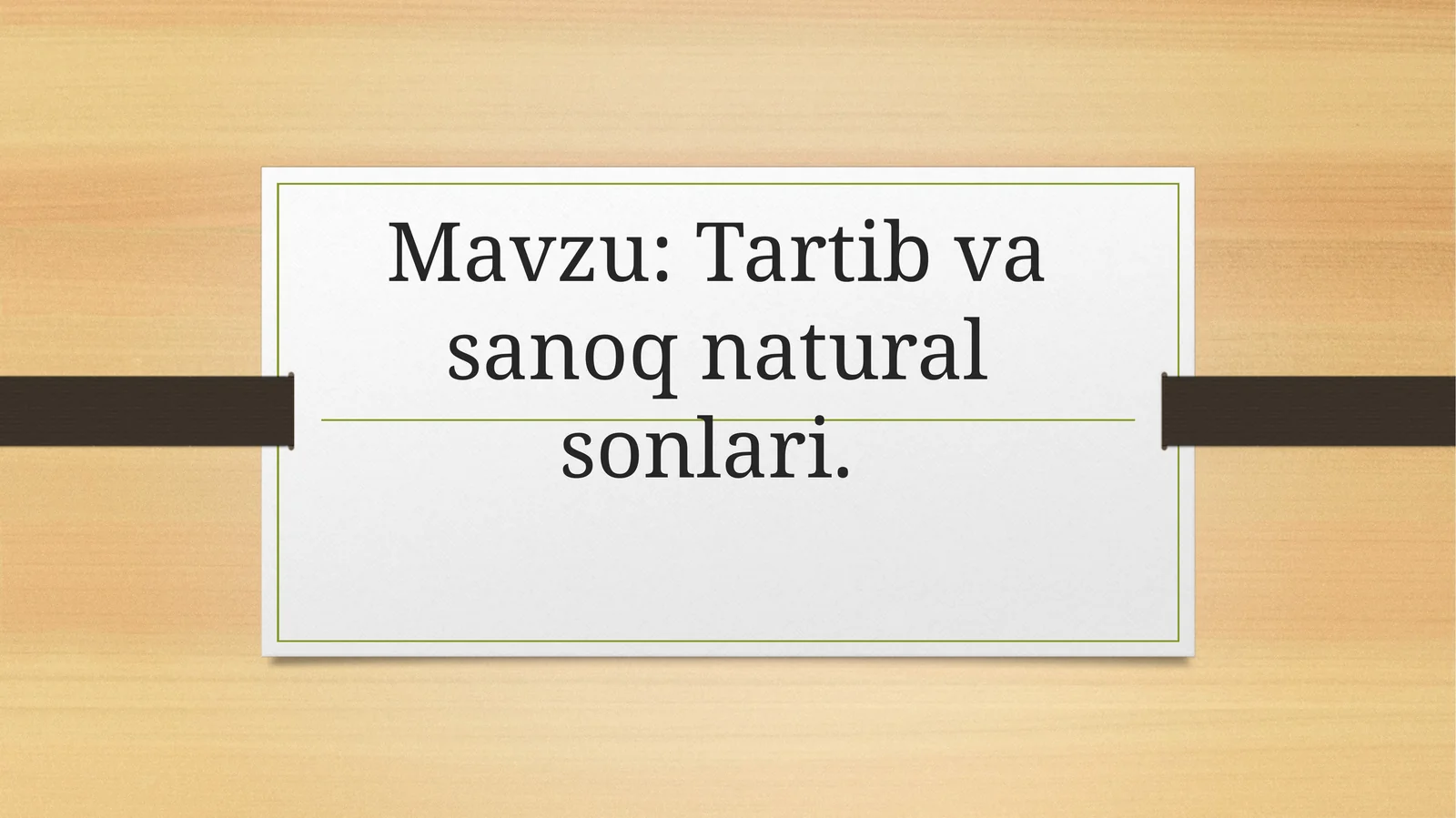 Tartib va sanoq natural sonlar