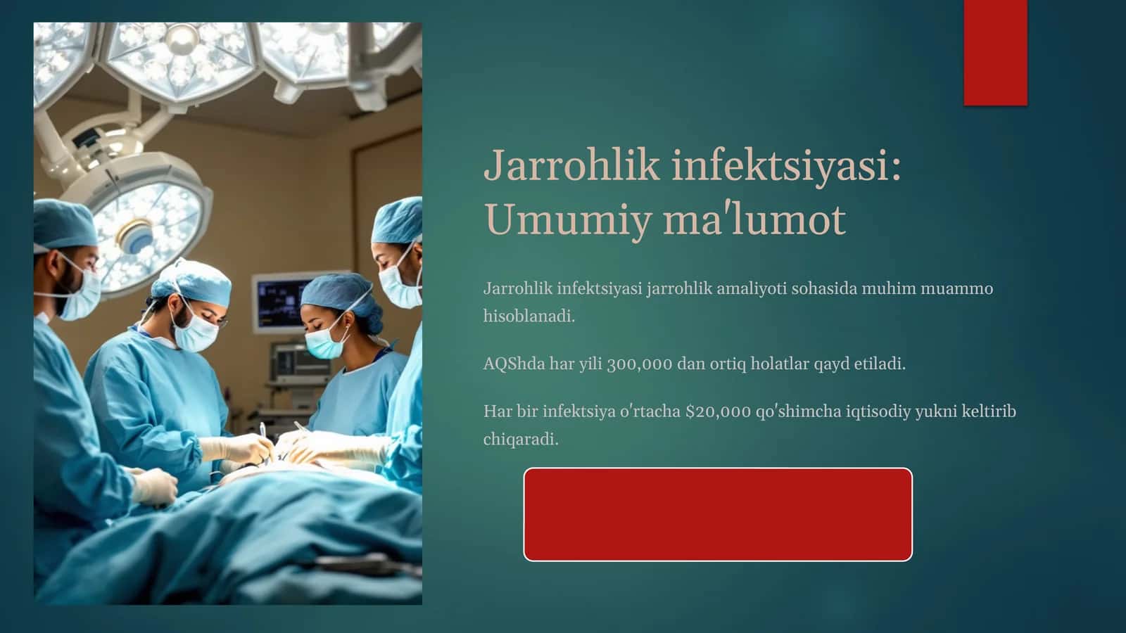 Jarrohlik infektsiyasi Umumiy ma'lumot