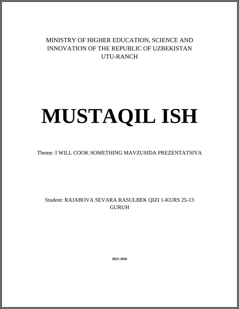 I WILL COOK SOMETHING MAVZUSIDA PREZENTATSIYA