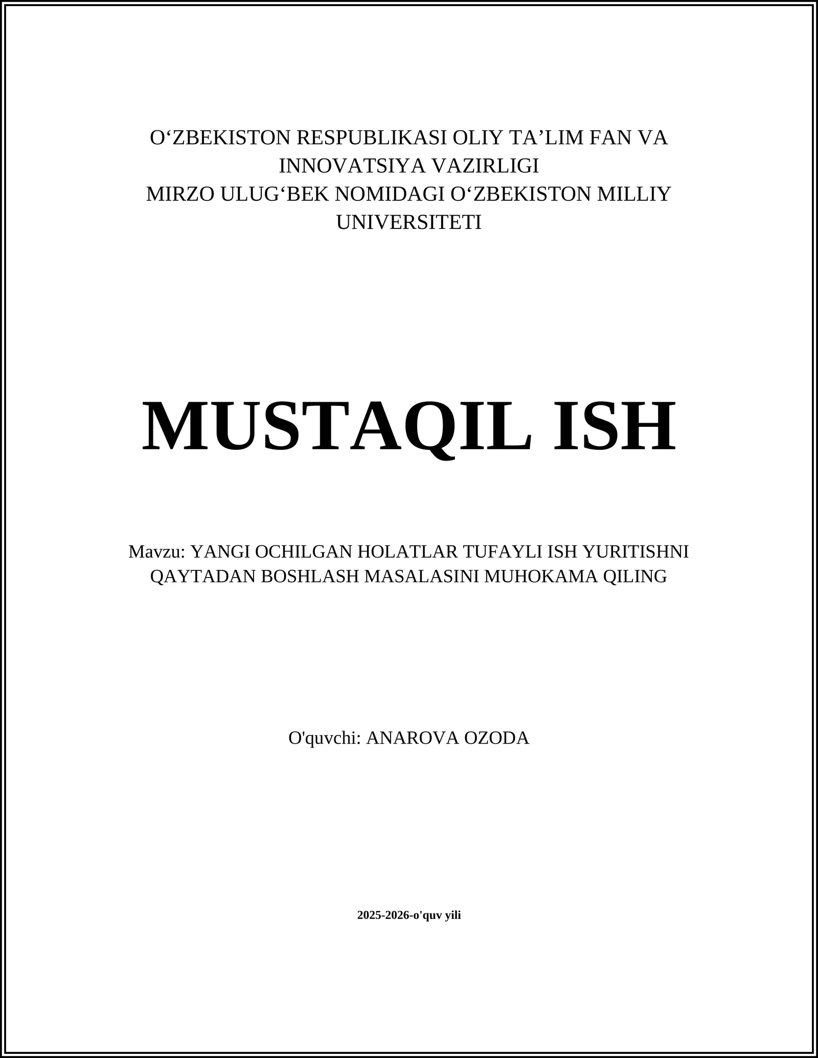 Yangi ochilgan holatlar tushunchasi va huquqiy mohiyati