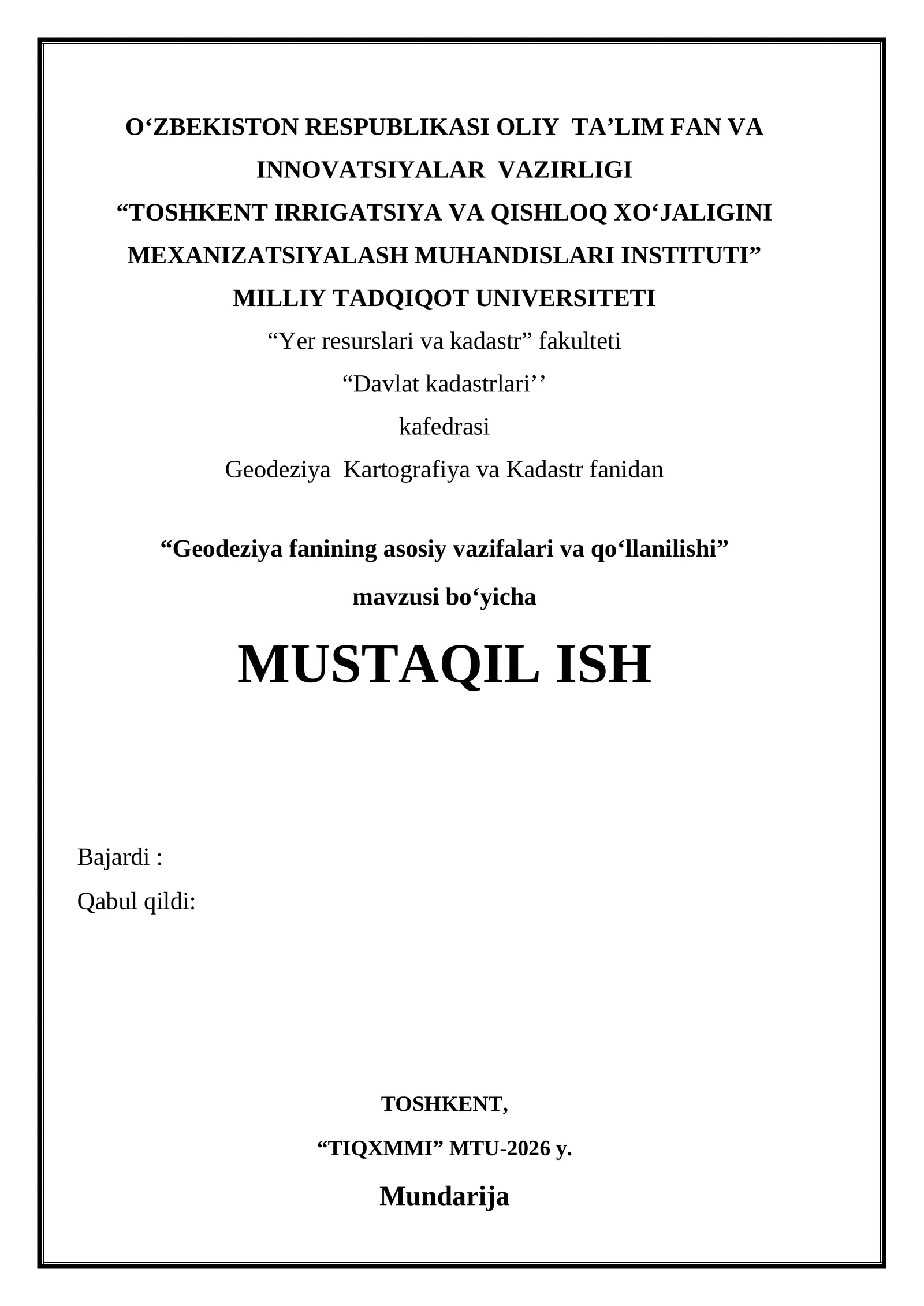 Geodeziya fanining asosiy vazifalari va qo‘llanilishi