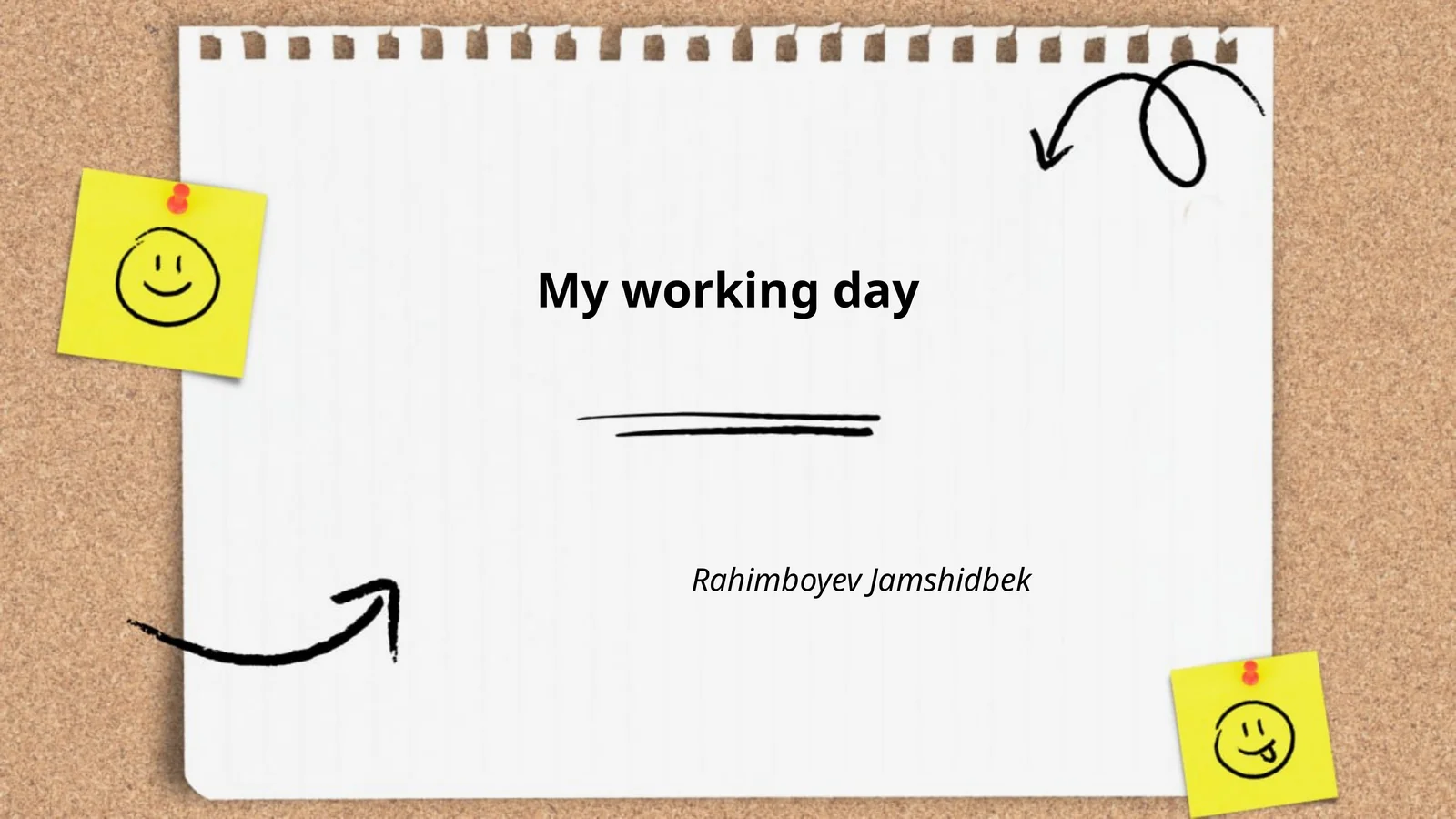 My working day