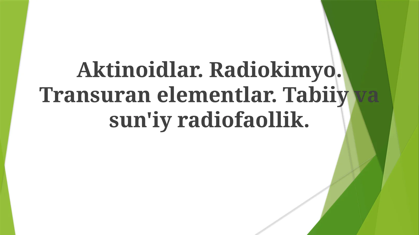 Aktinoidlar va Transuranelementlar