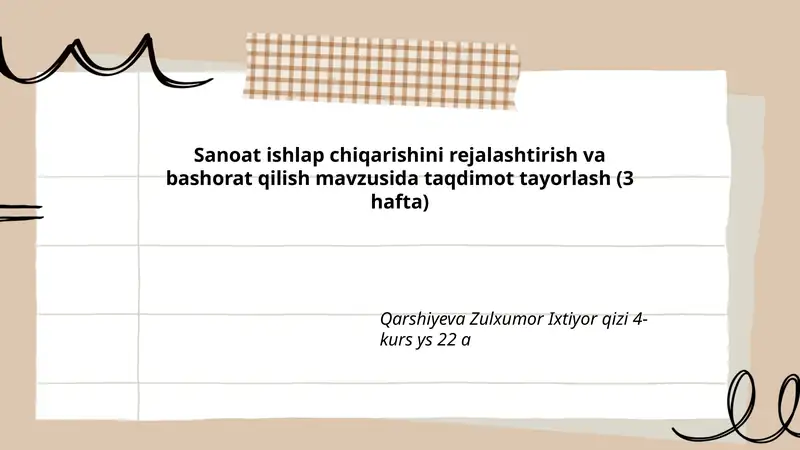 Sanoat ishlap chiqarishini rejalashtirish va bashorat qilish mavzusida taqdimot tayorlash