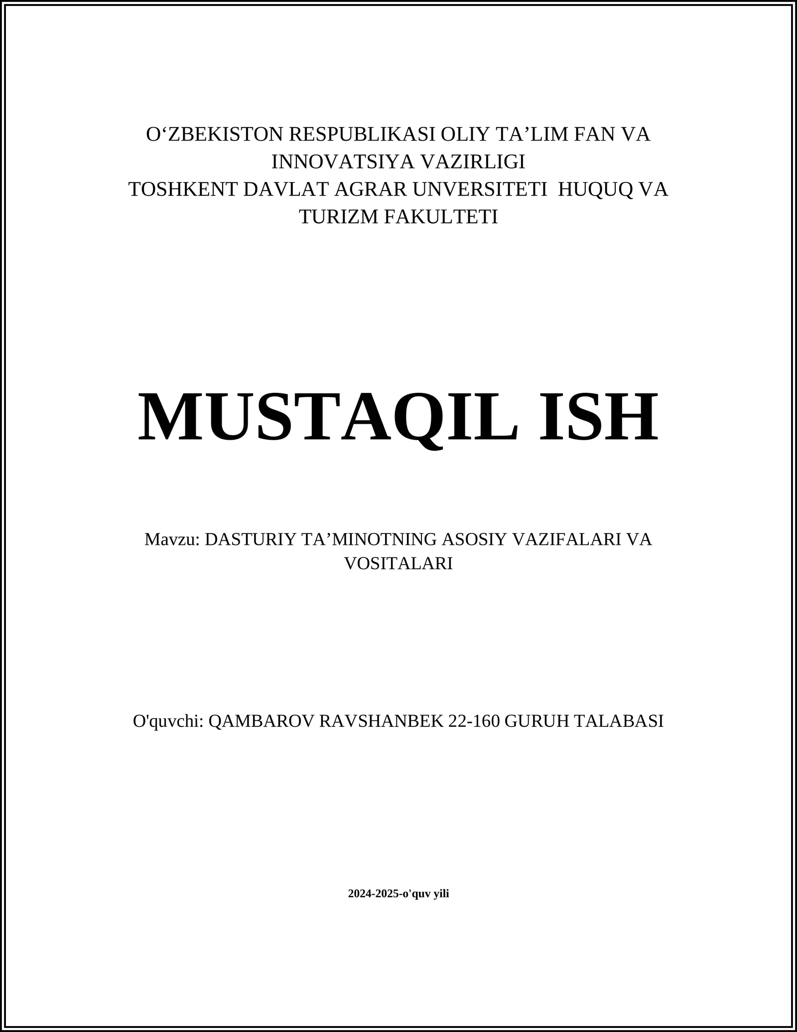 DASTURIY TA’MINOTNING ASOSIY VAZIFALARI VA VOSITALARI