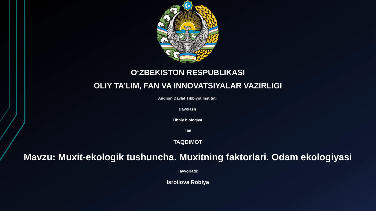 Muxit-ekologik tushuncha. Muxitning faktorlari. Odam ekologiyasi