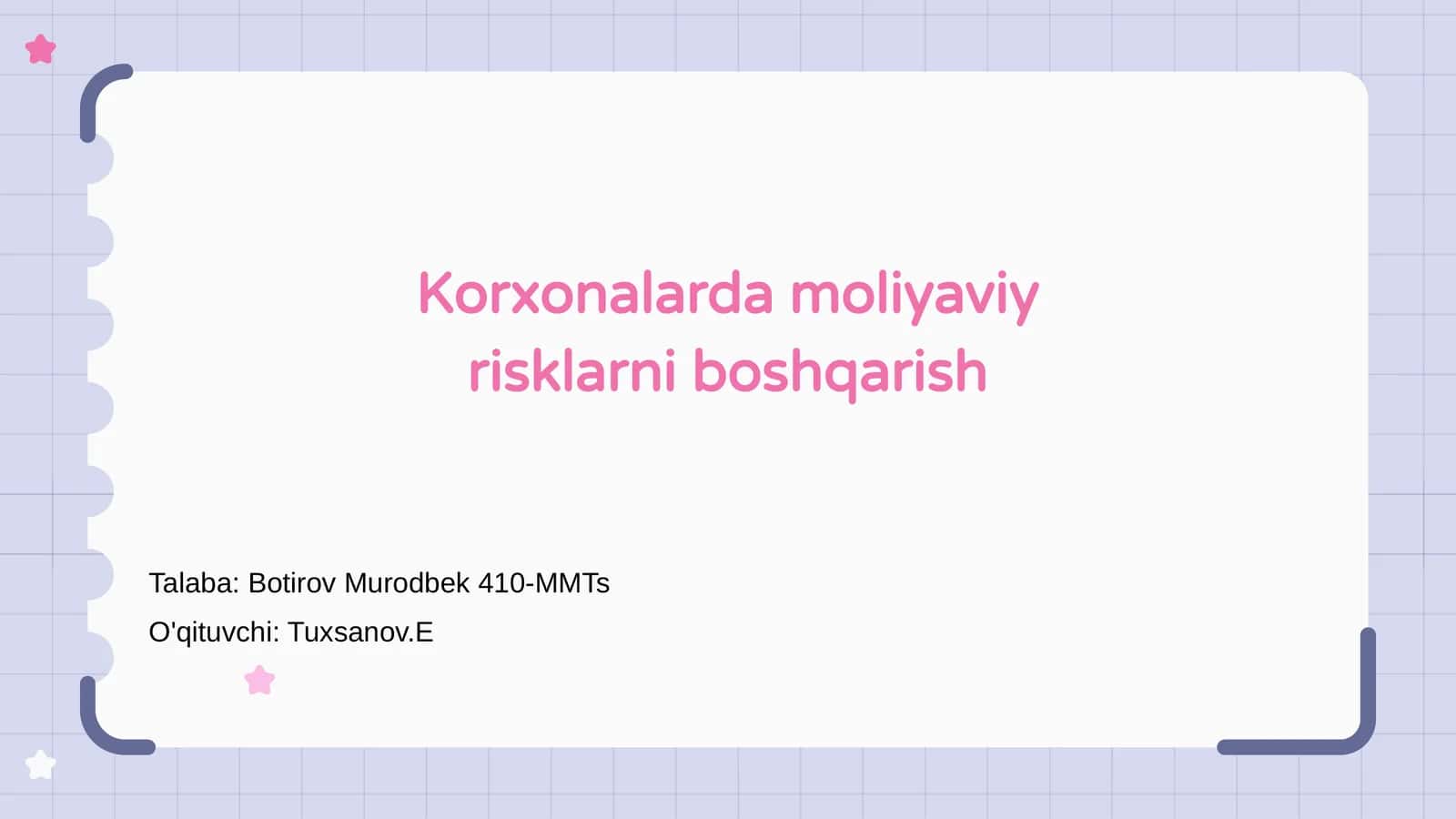 Korxonalarda moliyaviy risklarni boshqarish