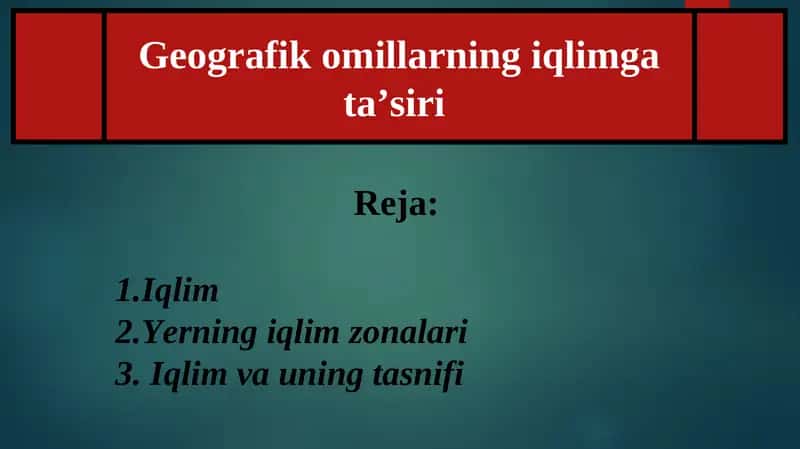 Iqlimning Geografik Omillari