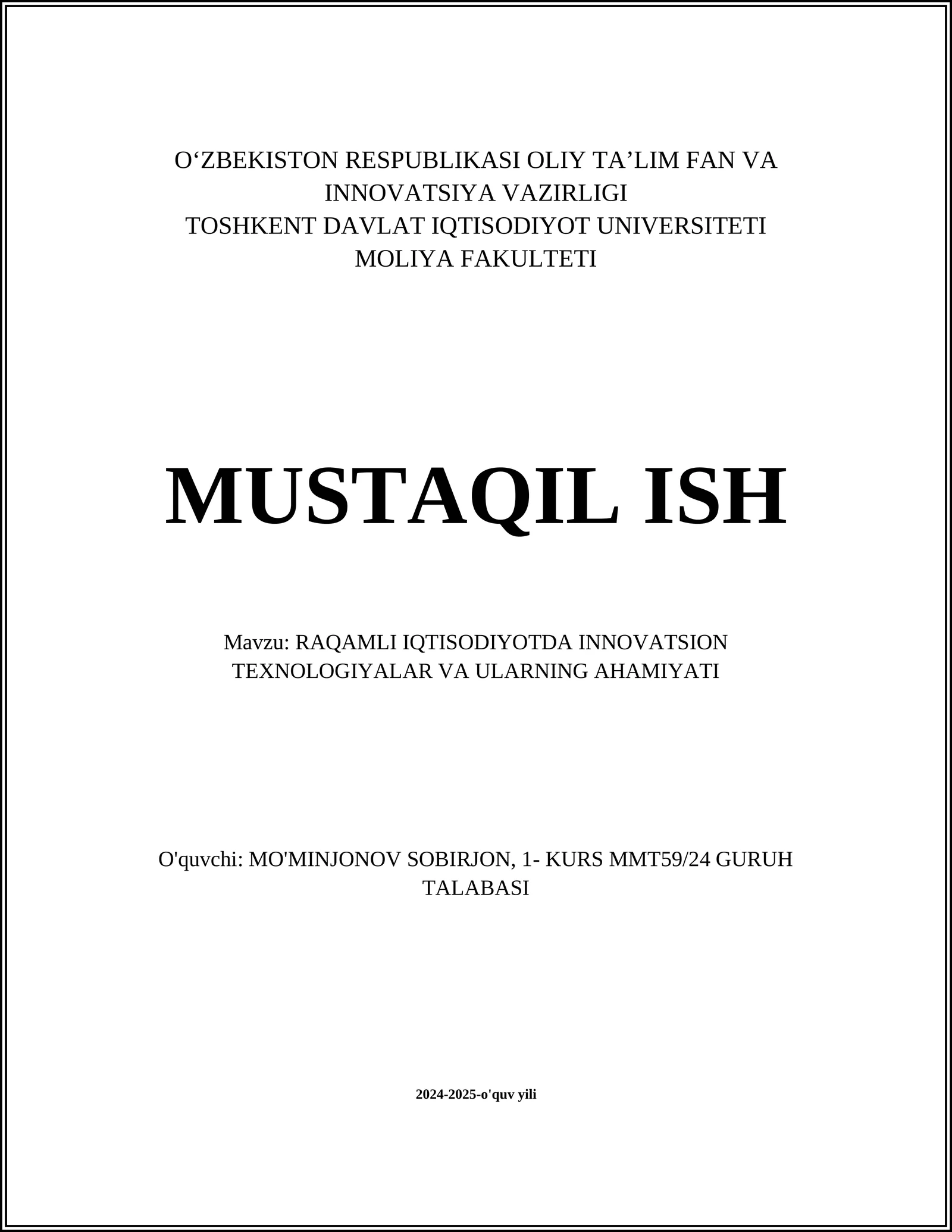 RAQAMLI IQTISODIYOTDA INNOVATSION TEXNOLOGIYALAR VA ULARNING AHAMIYATI