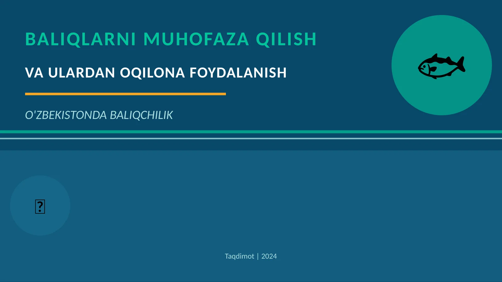 Baliqchilik O'zbekistonda