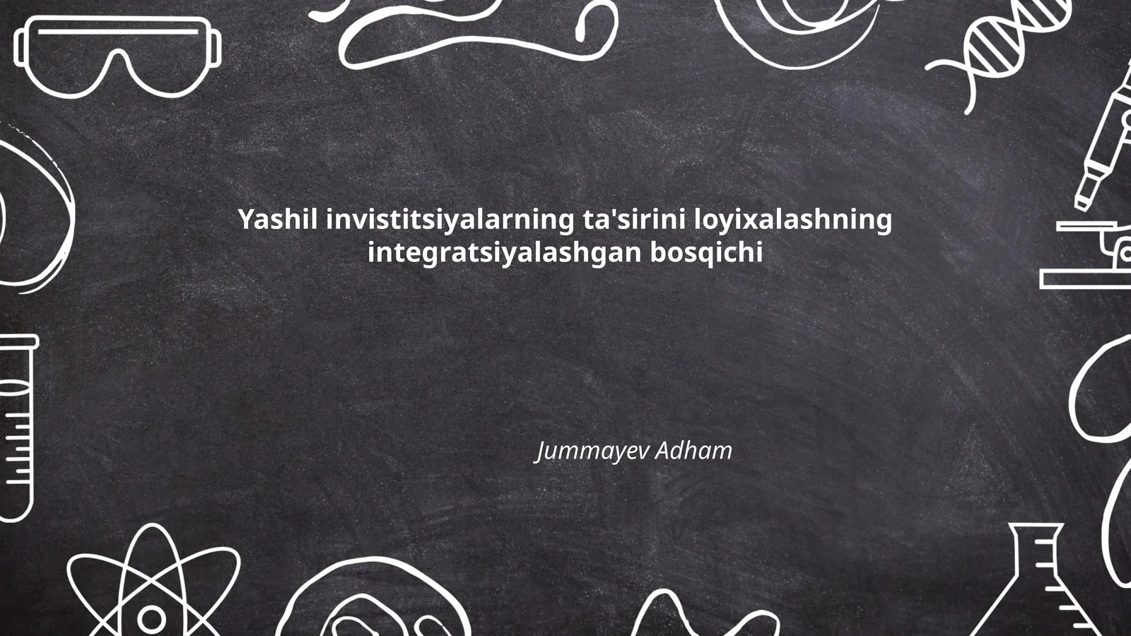 Yashil investitsiyalarning ta'sirini loyixalashning integratsiyalashgan bosqichi