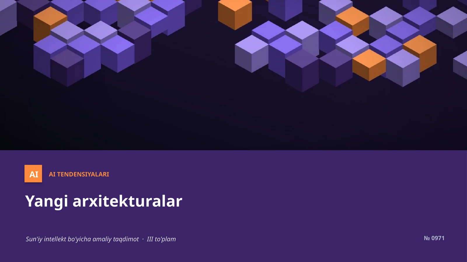 AI TENDENSIYALARI