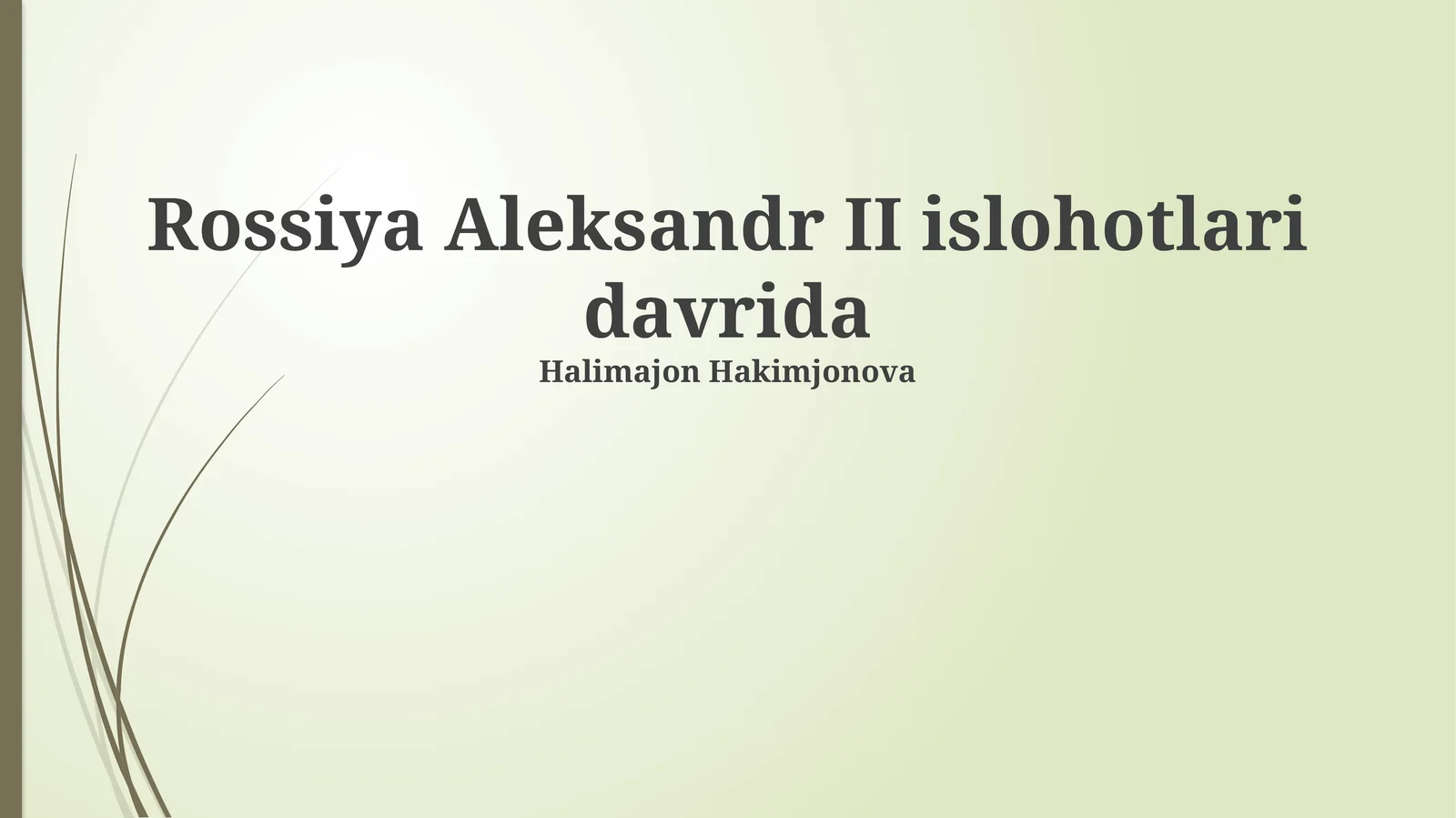 Rossiya Aleksandr II islohotlari davrida