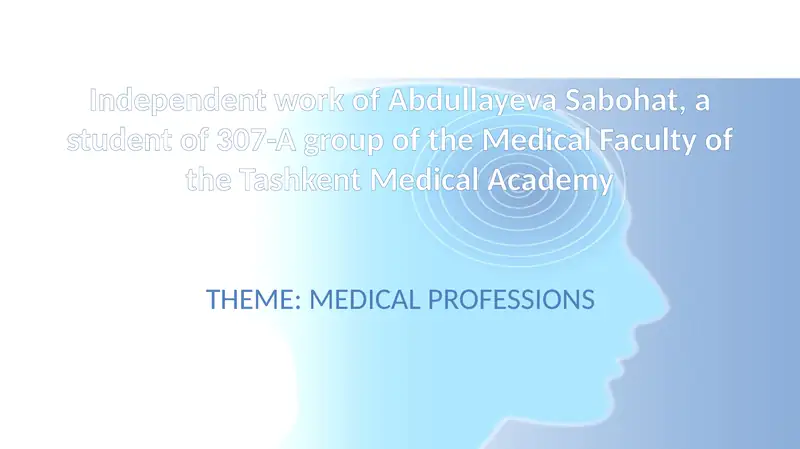 MEDICAL PROFESSIONS