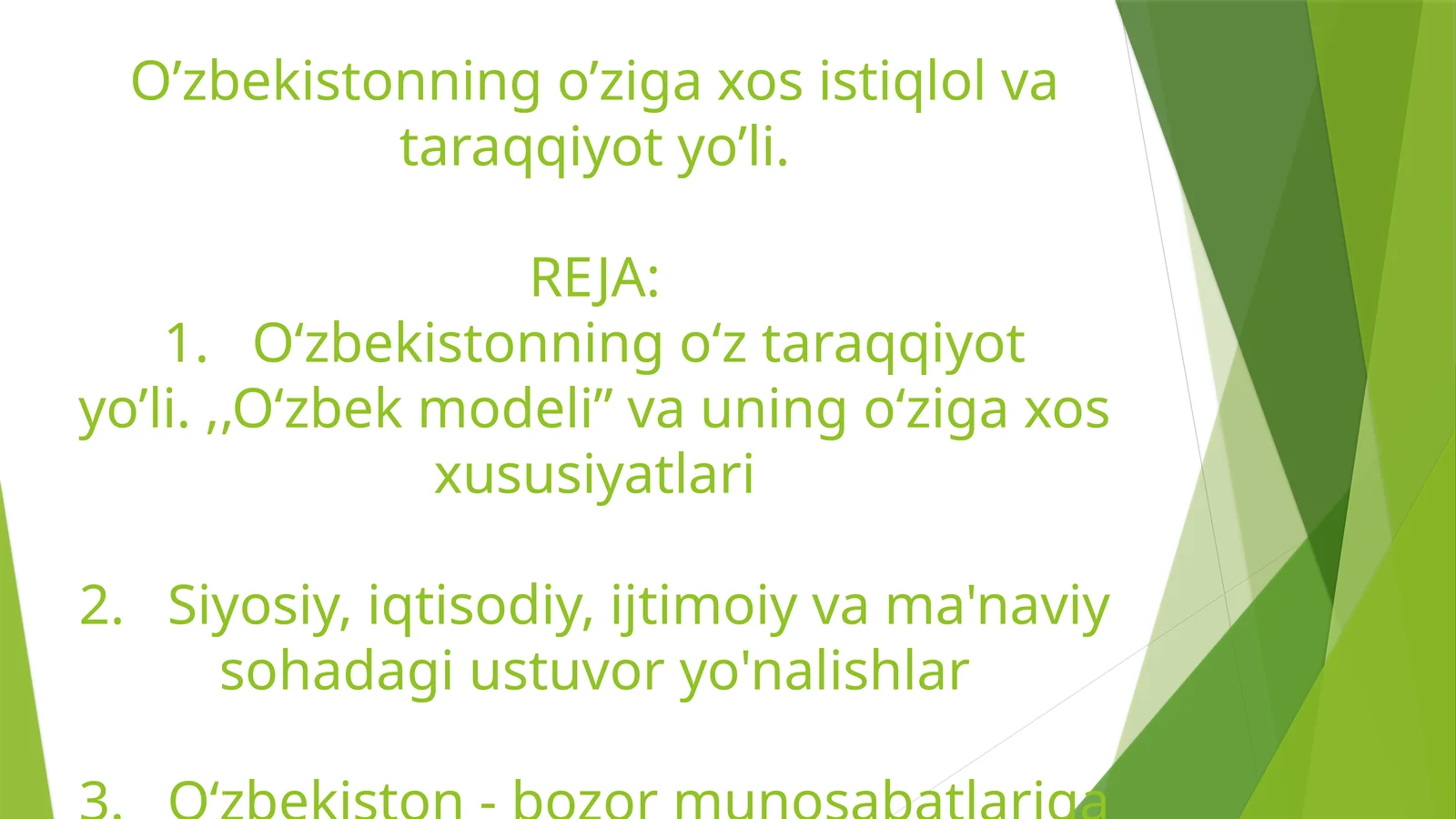O’zbekistonning o’ziga xos istiqlol va taraqqiyot yo’li