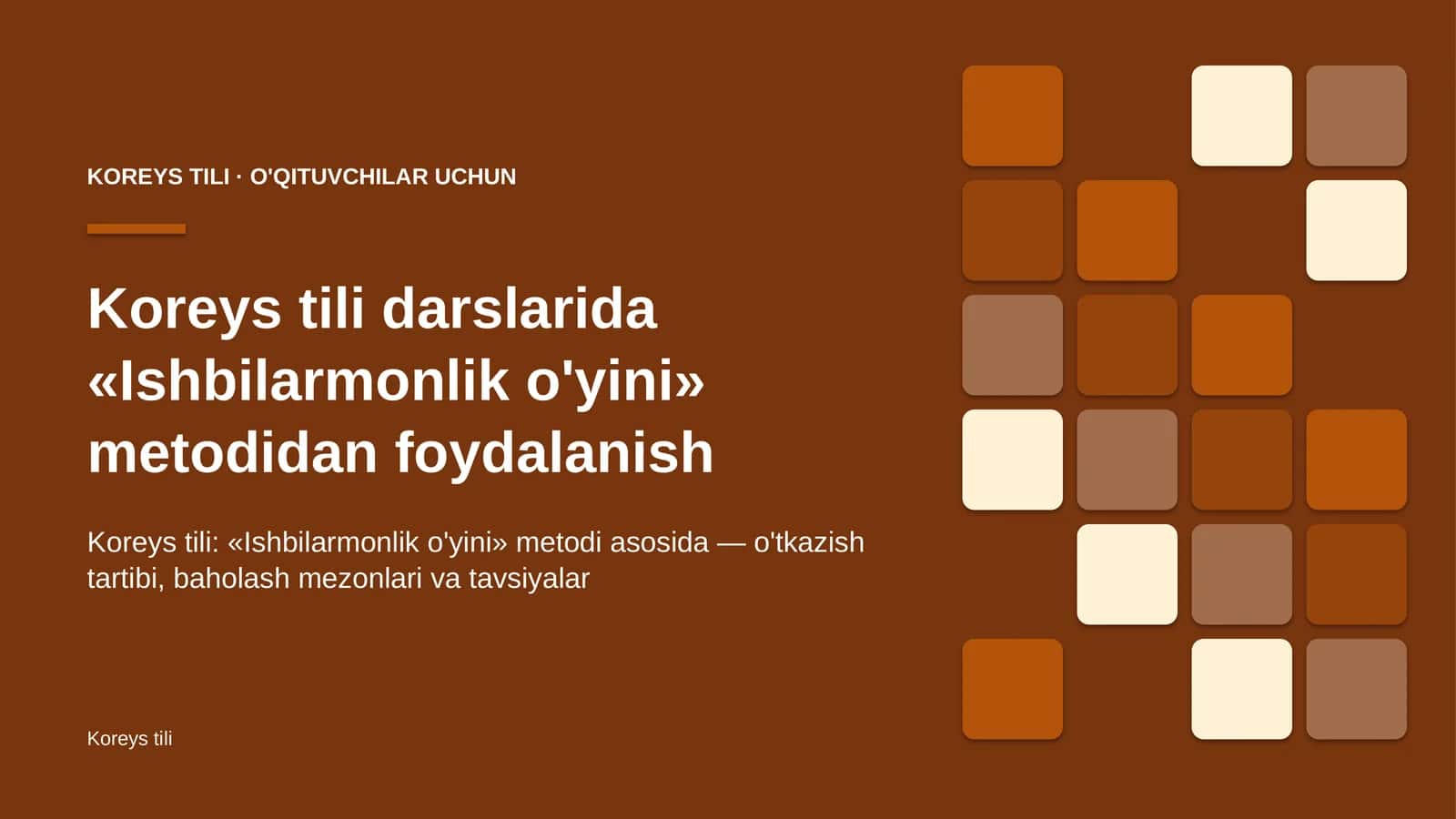 koreys tili darslarida ishbilarmonlik o'yini metodidan foydalanish 1910