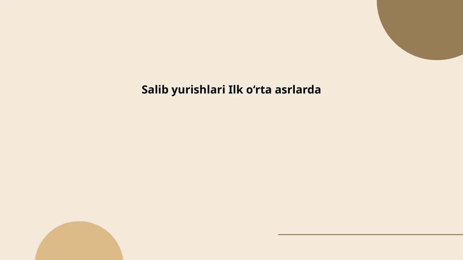 Salb yurshlari Ilk o‘rta asrlarda