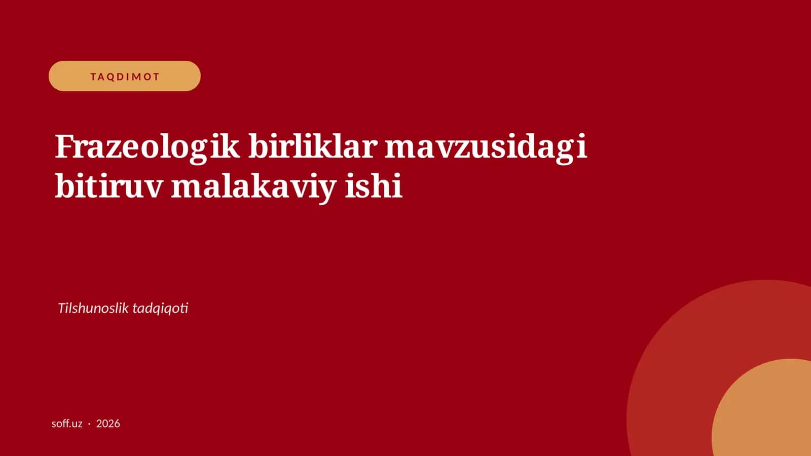 Frazeologik birliklar mavzusidagi bitiruv malakaviy ishi