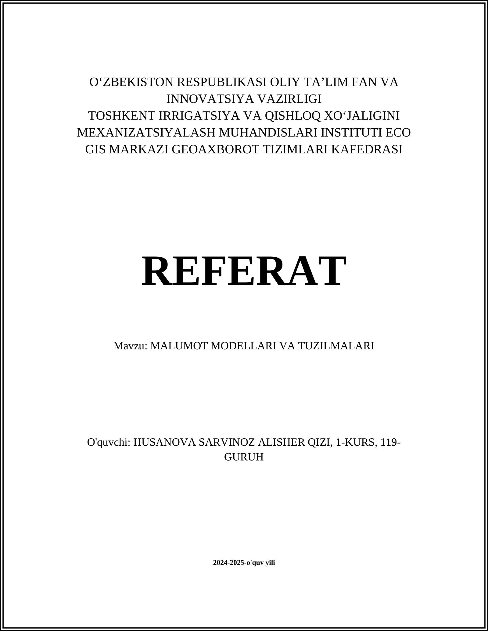 MALUMOT MODELLARI VA TUZILMALARI