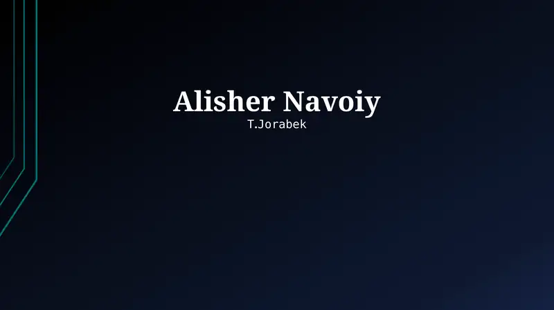 Alisher Navoiy: Hayoti va Ijodi