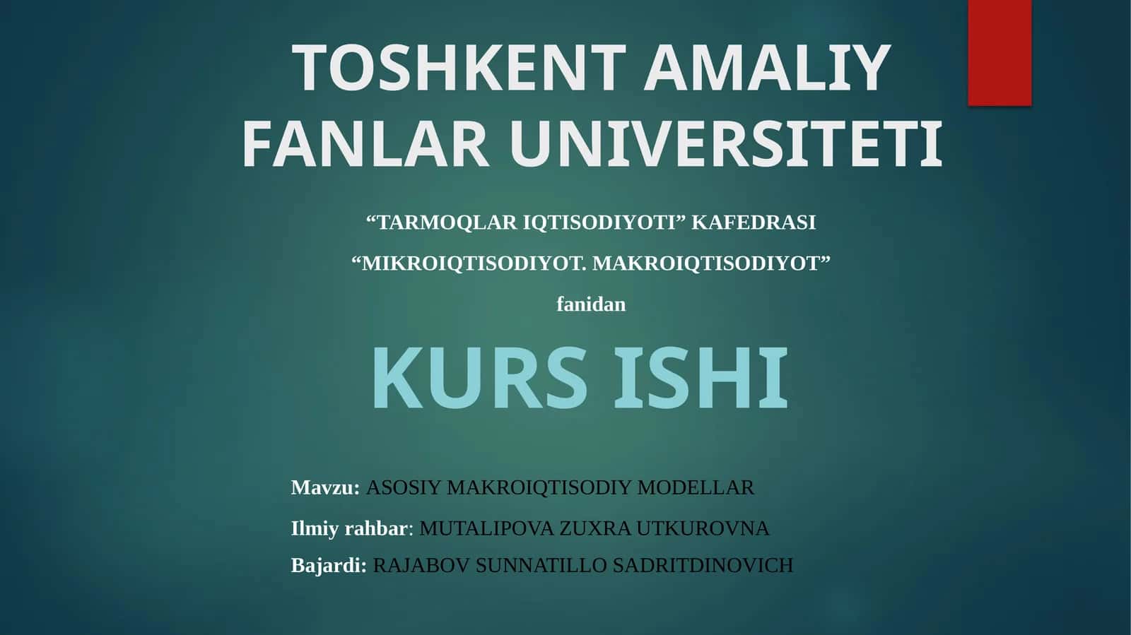 ASOSIY MAKROIQTISODIY MODELLAR