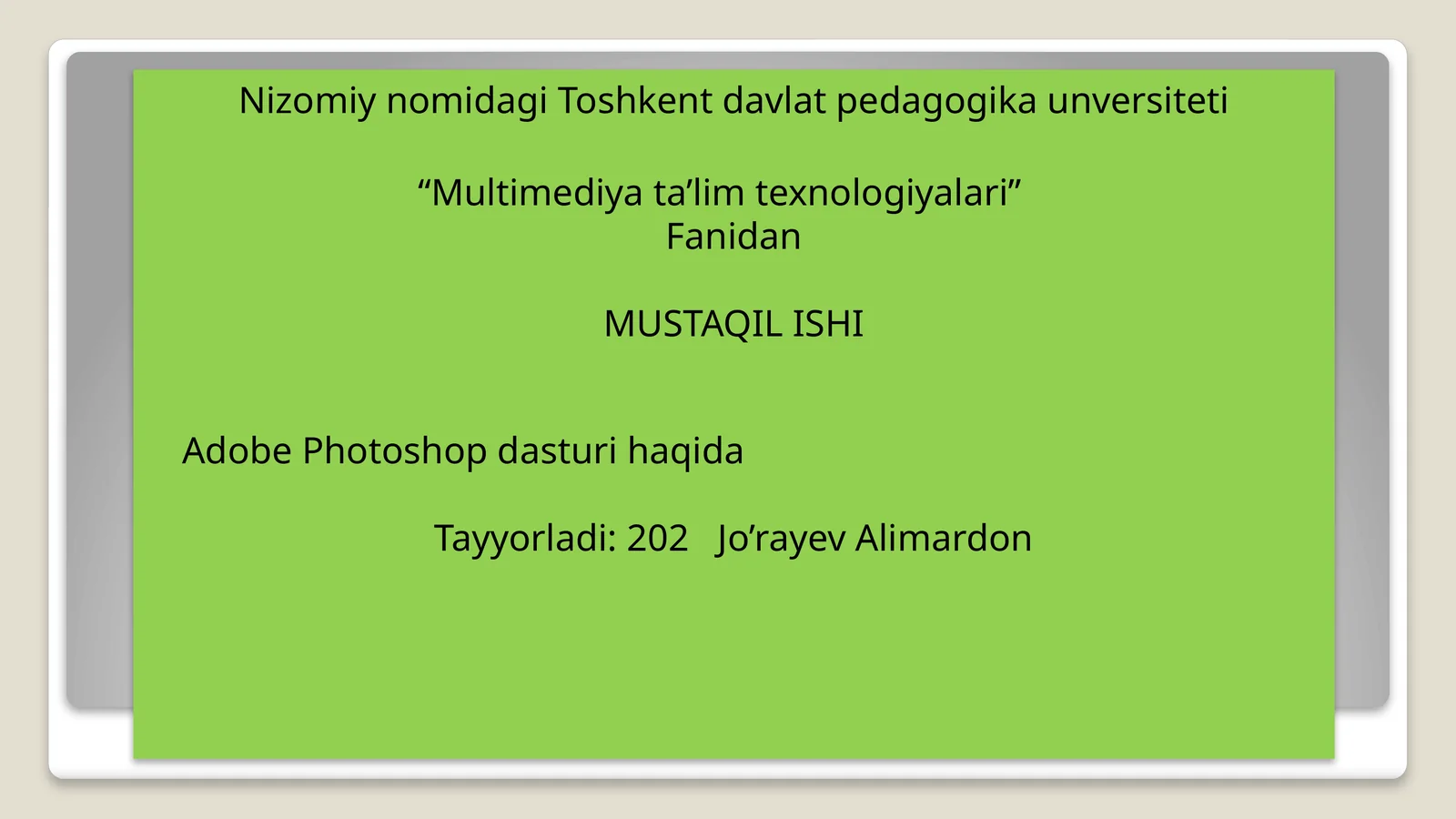 Adobe Photoshop dasturi haqida