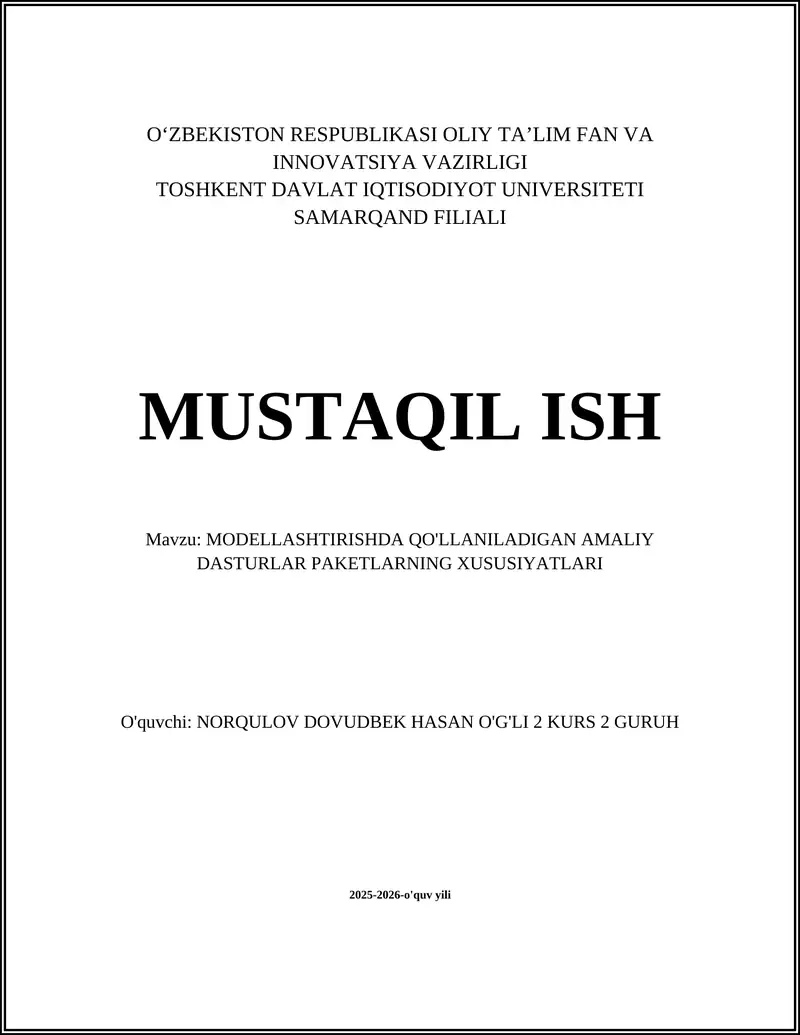 Modellashtirishda Qo'llaniladigan Amaliy Dasturlar Paketlarning Xususiyatlari