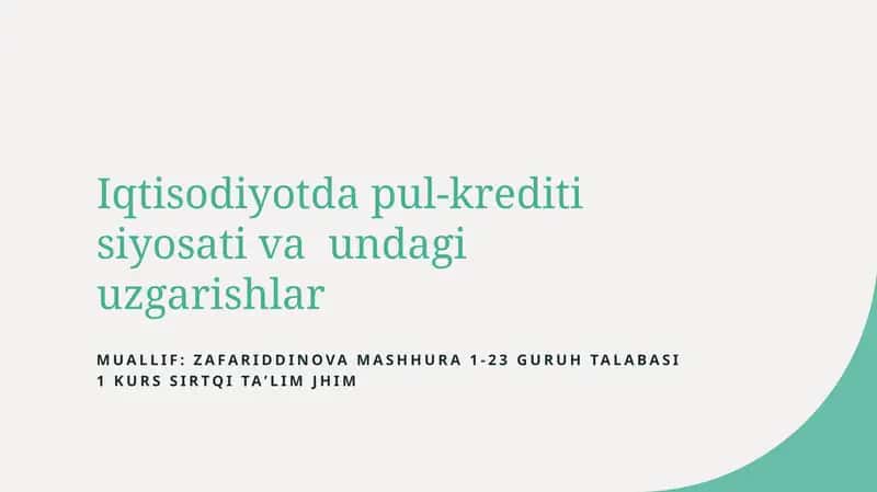 Pul va Kredit Siyosati Tarixi va O'zgarishlari