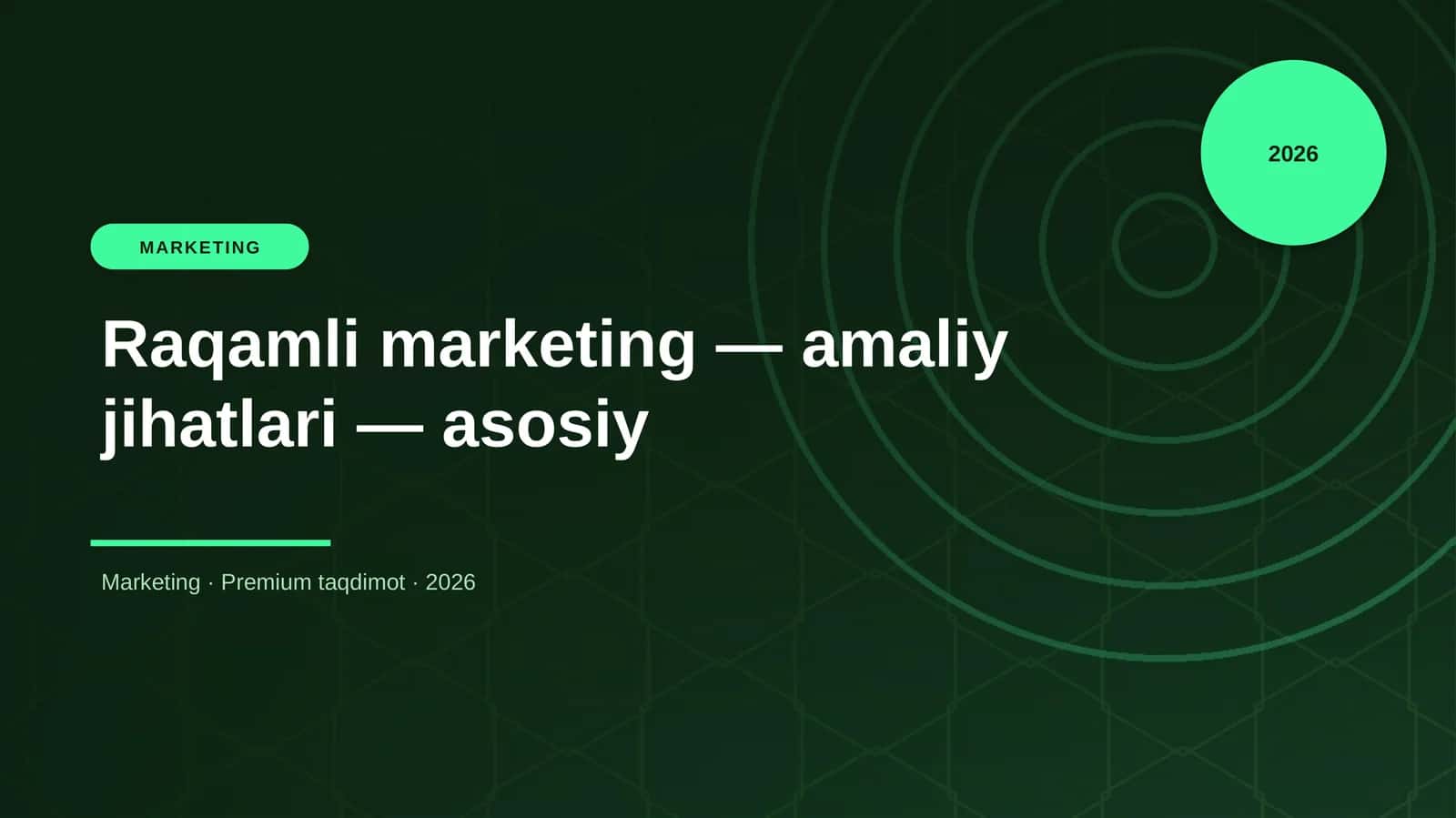 Raqamli marketing — amaliy jihatlari — asosiy