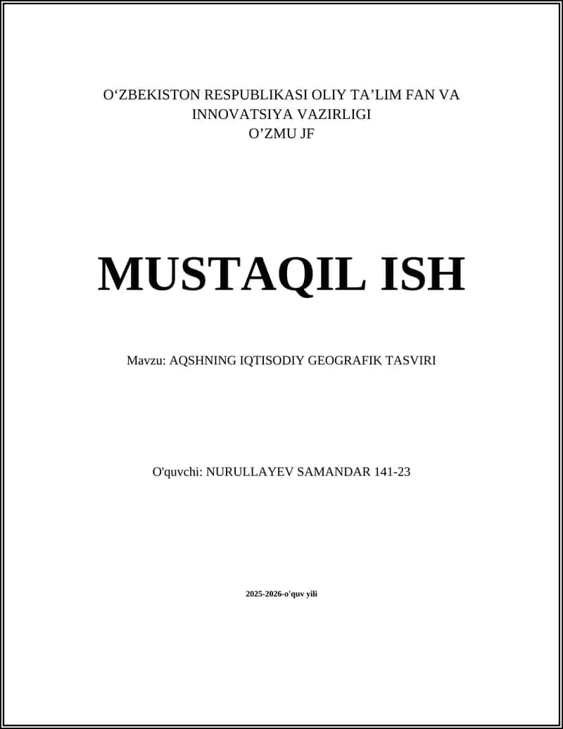 AQSHNING IQTISODIY GEOGRAFIK TASVIRI