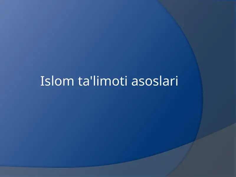 Islom ta'limoti asoslari