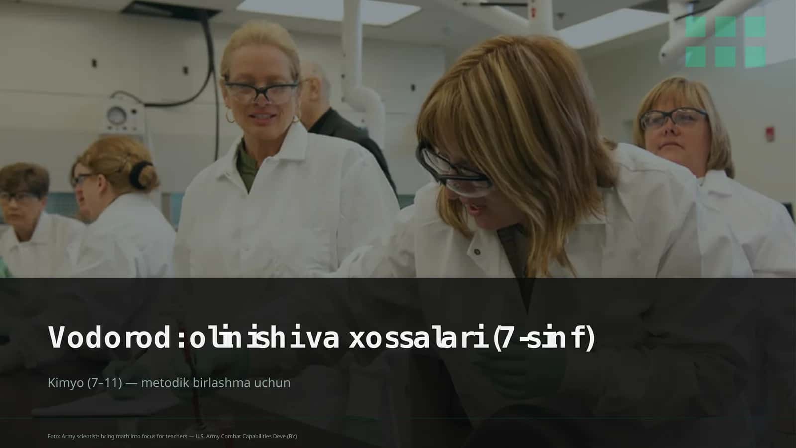 Vodorod: olinishi va xossalari (7-sinf) Kimyo (7– 11)
