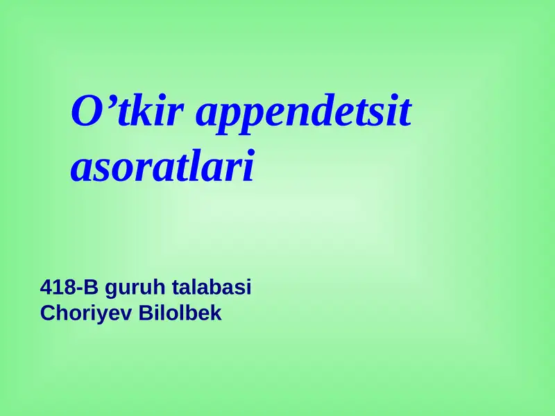 O’tkir appendetsit asoratlari