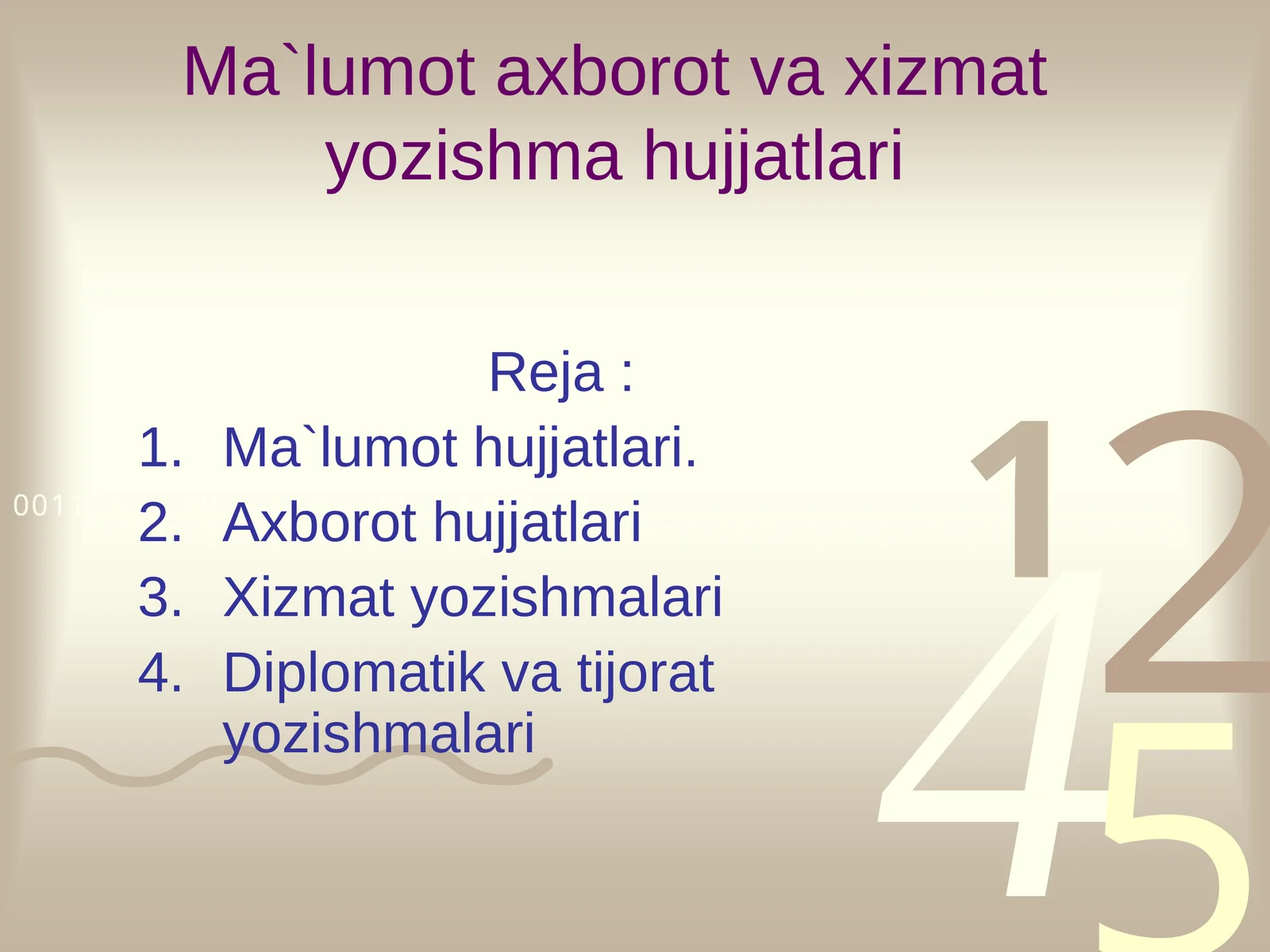 Ma`lumot axborot va xizmat yozishma hujjatlari